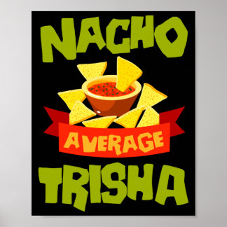 Poster Cadeau de nom d'anniversaire drôle de trisha moyen