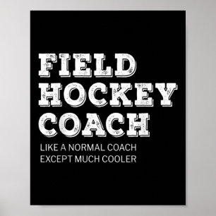 Poster Cadeau d'entraîneur de hockey sur gazon drôle Merc