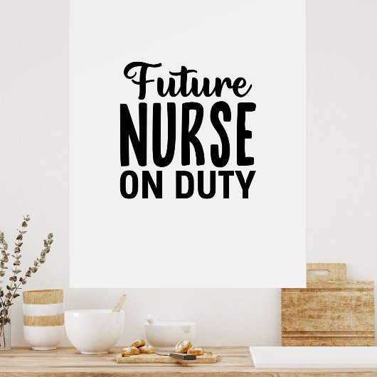 Poster Cadeau d'infirmière Future infirmière de service (Cuisine)