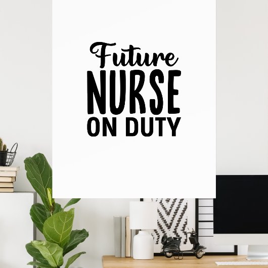 Poster Cadeau d'infirmière Future infirmière de service (Bureau à domicile)