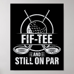 Poster Cadeau drôle de 50e anniversaire de golf Golf 50 a