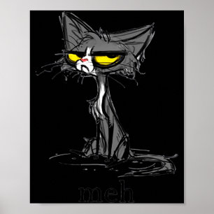 Poster Cadeau drôle de chat meh pour les amateurs de chat