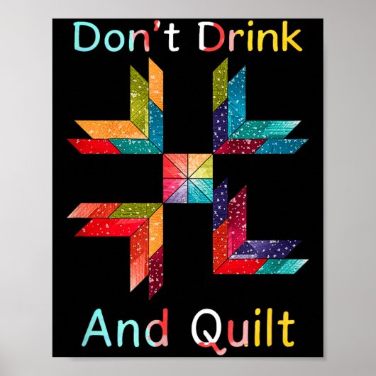 Poster Cadeau drôle de couture de patchwork Ne buvez pas (Devant)