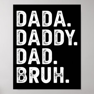 Poster Cadeau drôle de fête des pères pour homme Dada Pap