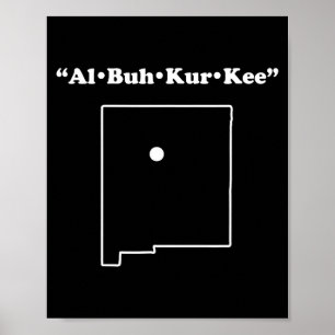 Poster Cadeau drôle phonétique Albuquerque Nouveau-Mexiqu