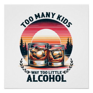 Poster Cadeau fête des pères Trop d'enfants