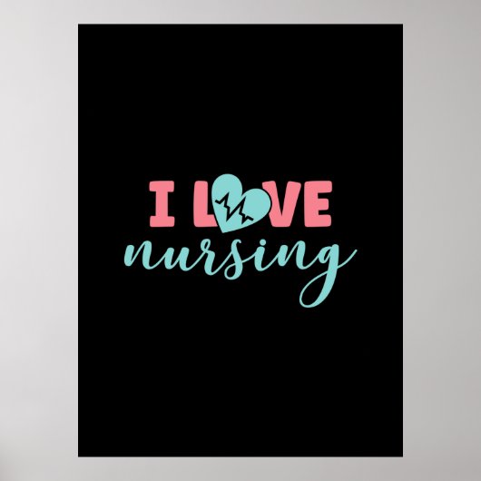 Poster Cadeau infirmière | I Love Nursing (Devant)