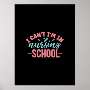 Poster Cadeau infirmière   Je Suis À L'École De Soins Inf