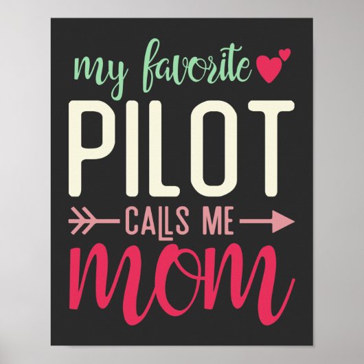 Poster Cadeau Maman de Pilote Mon Pilote Préféré M'appell (Devant)