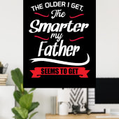 Poster Cadeau Papa Plus je vieillis Plus je deviens intel (Bureau à domicile)