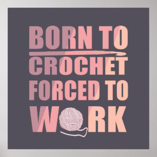 Poster cadeau pour crocheteurs citation drôle de crochet