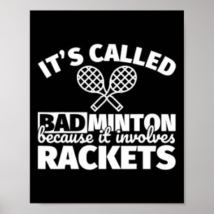 Poster Cadeaux de joueurs de badminton - Drôle, ça impliq
