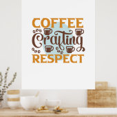 Poster Café Art Café Le Respect De L'Artisanat (Cuisine)