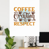 Poster Café Art Café Le Respect De L'Artisanat (Bureau à domicile)