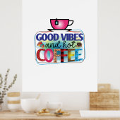 Poster Café Art Good Vibes Et Café Chaud (Cuisine)