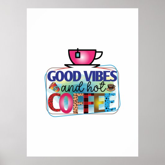 Poster Café Art Good Vibes Et Café Chaud (Devant)