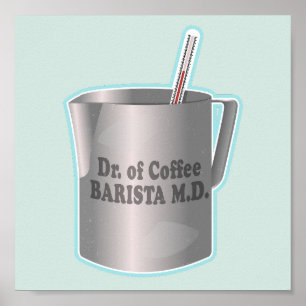 Poster Café Barista faisant drôle docteur