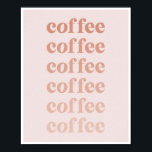 Poster Café Café Café Rose Fade Vintage Police Rétro<br><div class="desc">Café Café Café Rose Fade Vintage Police Rétro</div>