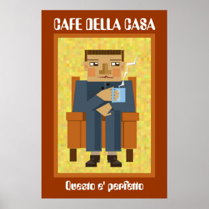 Poster Cafe della casa