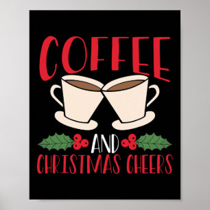 Poster Café et joie de Noël Amateur de caféine Réjouissez