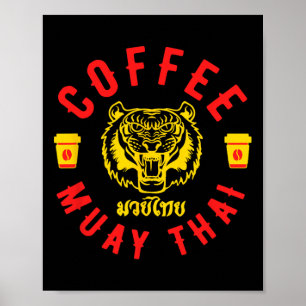 Poster Café et Muay Thai Drôle Cadeau de MMA Kickboxing