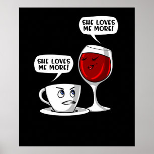 Poster Café Et Vin Elle M'Aime Plus