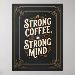 Poster café fort esprit fort