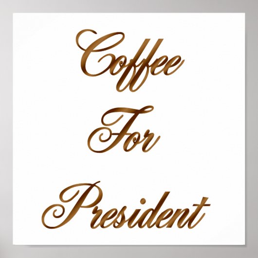 Poster Café Pour Président (Devant)