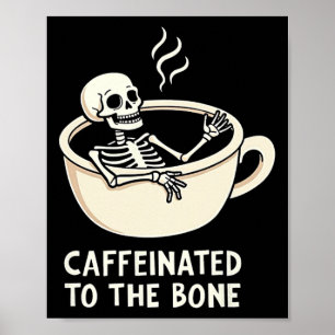 Poster Caféiné Au Bon Drôle Amateur De Café Squelette