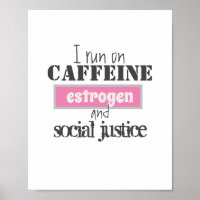 Caféine, oestrogène et justice sociale