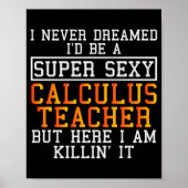 Poster Calculus Teacher Funny Math Professor  (Devant)