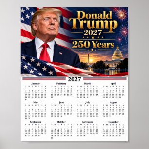 Poster Calendrier Donald Trump 2027, 250e anniversaire de