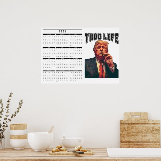 Poster Calendrier Thug Life 2025 (Cuisine)