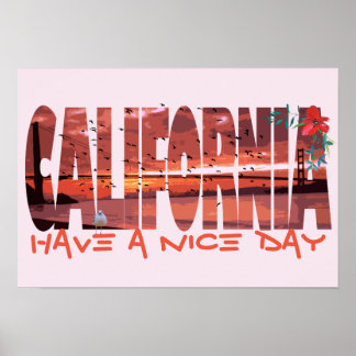 Poster California - Have A Nice Day