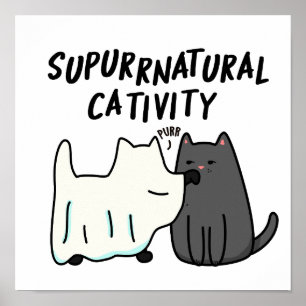 Poster Calin Surnaturel Activité Drôle de Chat Pun