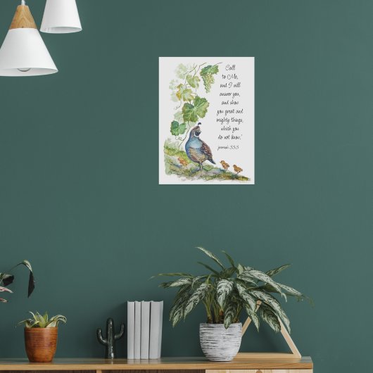 Poster Call to Me Scripture Inspiration California Quail (Salon 1)