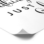 Poster Calligraphie du Sud Rien de fantaisie Juste un sig (Coin)