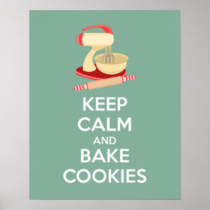 Poster Calm and Bake Cookies afdrukken