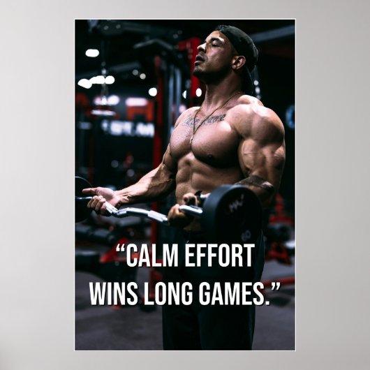 Poster Calm Effort Wins Long Games Gym Motivation Quote (Devant)