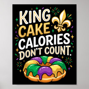Poster Calories de King Cake ne comptent pas Carnaval Mar