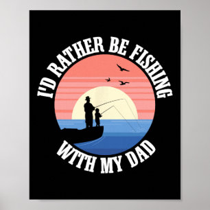 Poster Camarades de pêche Papa Père Fille Pêcheur Fille