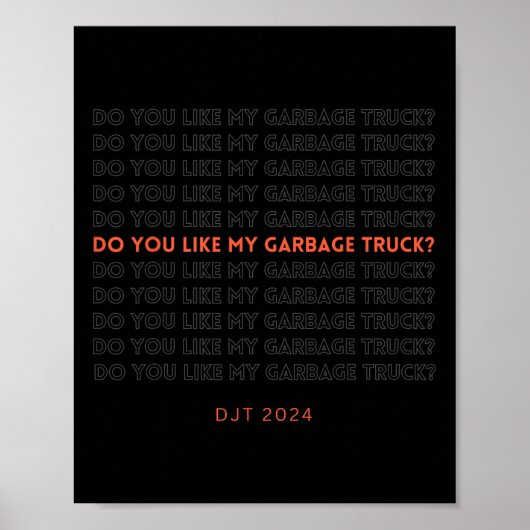 Poster Camion à ordures de Trump (Devant)