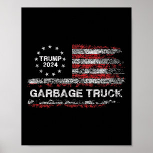 Poster Camion à ordures - Trump Supporter Garbage Trump 2