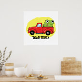 Poster Camion de remorque Funny Tow Truck Pun (Cuisine)