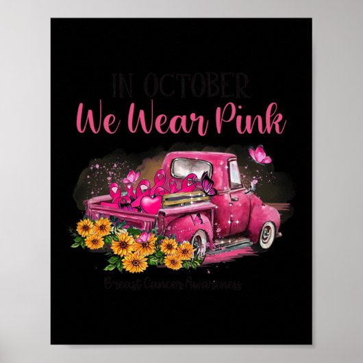 Poster Camion En Octobre Nous Portons Pink Breast Cancer (Devant)