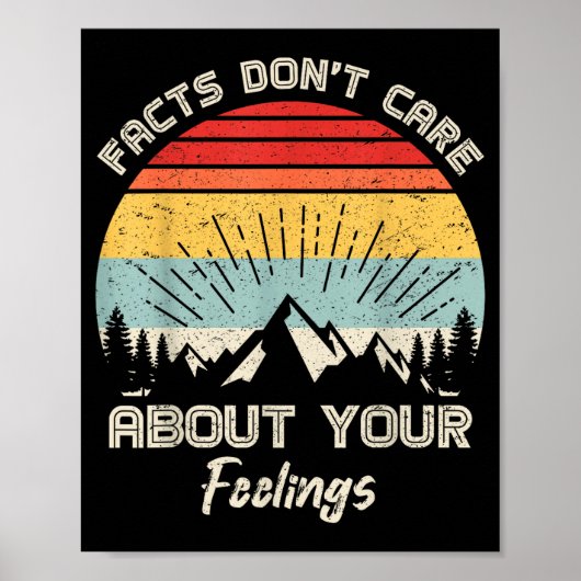 Poster Camng Crew Facts Don't Care About Your Feelings Re (Devant)