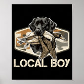 Poster Camo Southern Local Boy Duck Hunting Black Lab Out (Devant)