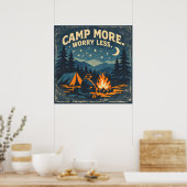 Poster Campez plus. Inquiétez-vous moins (Cuisine)