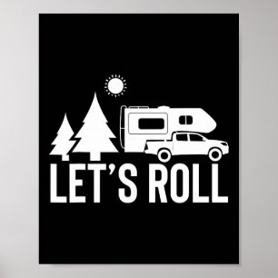 Poster Camping-car Let's Roll Drôle Cadeau Camping Carava