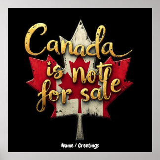 Poster Canada is Not for Sale Celebrating Canadian Pride